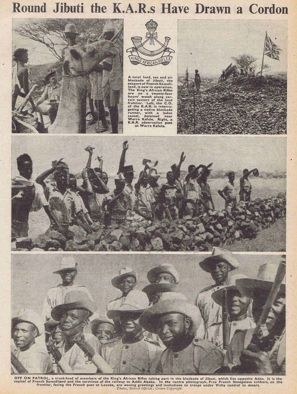 Autour de Djibouti, les King's African Rifles (K.A.R.) établissent en 1941 un blocus terrestre
